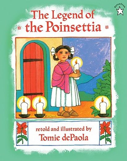 the legend of the poinsettia (en Inglés)