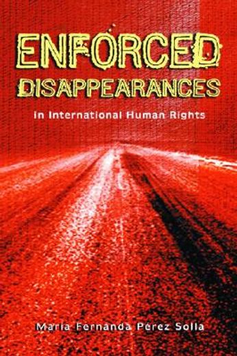 enforced disappearances in international human rights