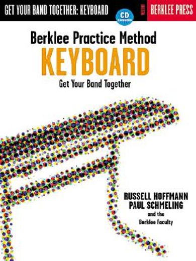 berklee practice method keyboard,get your band together