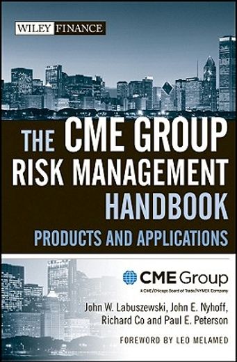 the cme group risk management handbook,products and applications