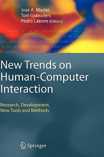 new trends on human-computer interaction,research, development, new tools and methods