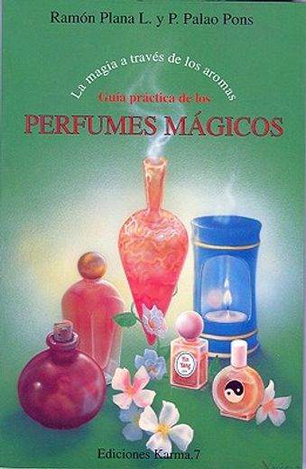 Guia practica de los perfumesmagicos