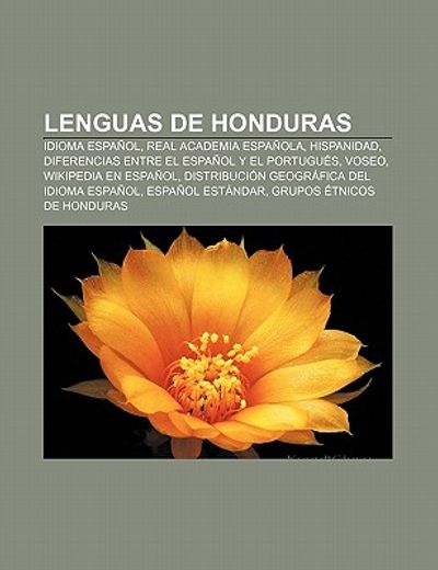 Libro Lenguas De Honduras: Idioma Espa Ol, Real Academia Espa Ola ...