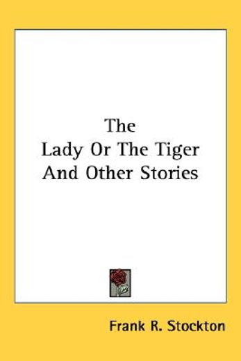 the lady or the tiger and other stories (in English)