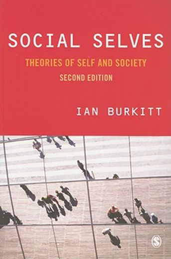 social selves,theories of self and society