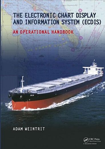 the electronic chart display and information system (ecdis),an operational handbook