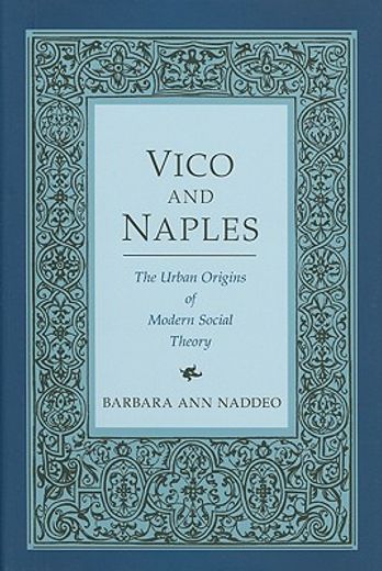 vico and naples,the urban origins of modern social theory