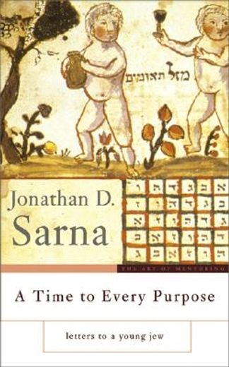 a time to every purpose,letters to a young jew