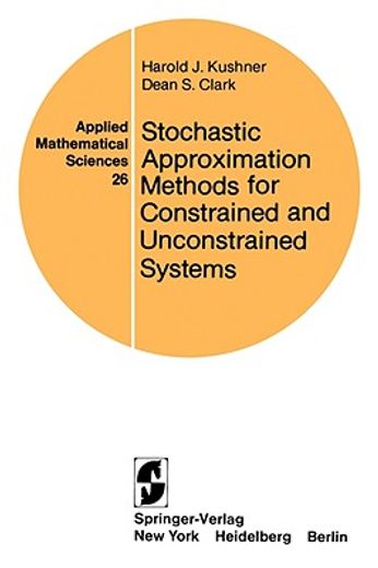 stochastic approximation methods for constrained and unconstrained systems (en Inglés)