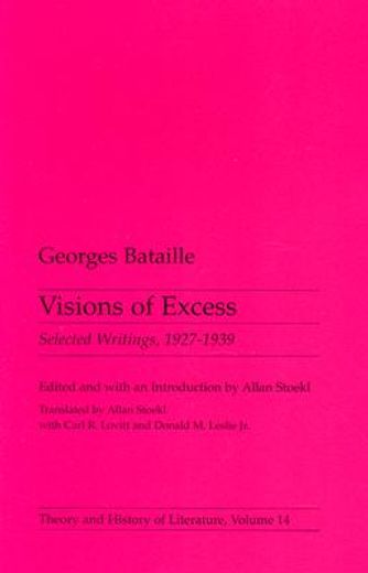 visions of excess,selected writings, 1927-1939
