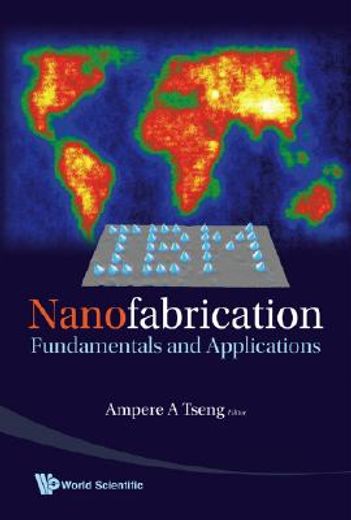 nanofabrication,fundamentals and applications