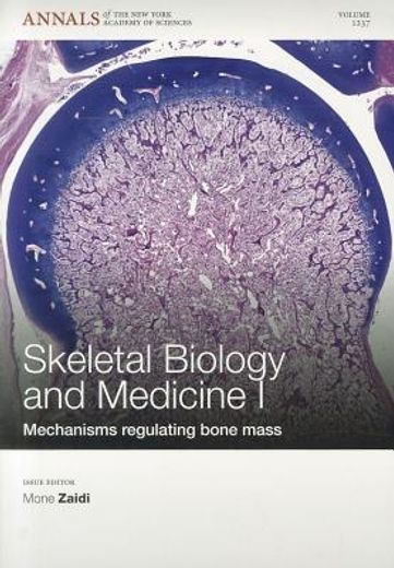 skeletal biology and medicine i (en Inglés)