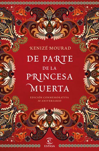 De parte de la princesa muerta (in Spanish)