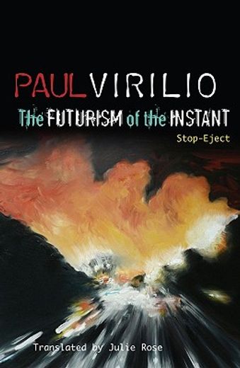 the futurism of the instant,stop-eject