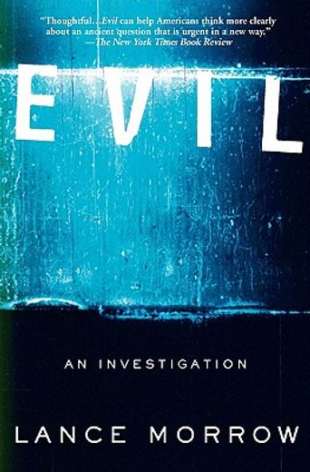 evil,an investigation (en Inglés)