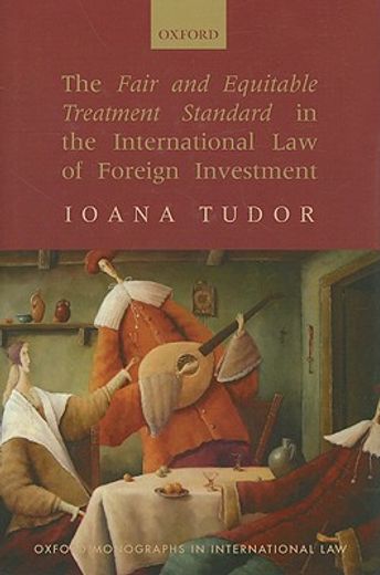 the fair and equitable treatment standard in international foreign investment law