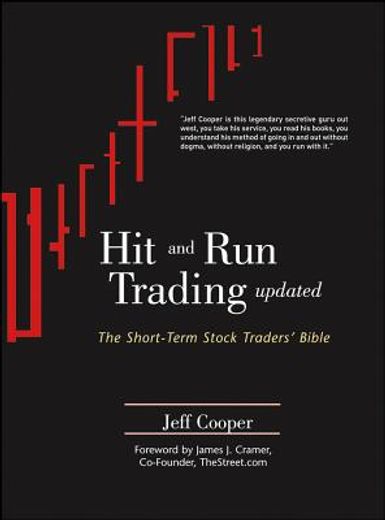 hit and run trading,the short-term stock traders´ bible (in English)