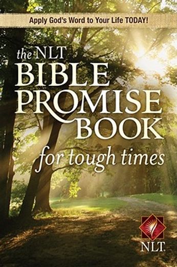 the nlt bible promise book for tough times