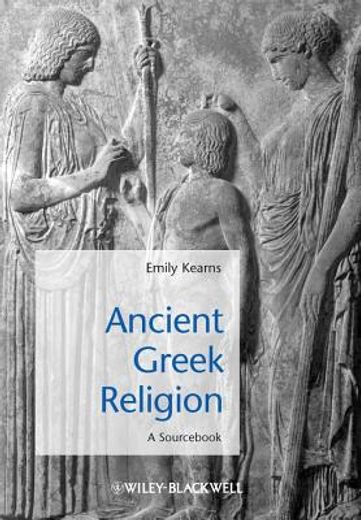 Ancient Greek Religion: A Sourcebook (en Inglés)