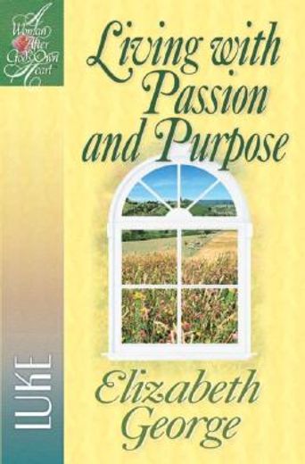 living with passion & purpose
