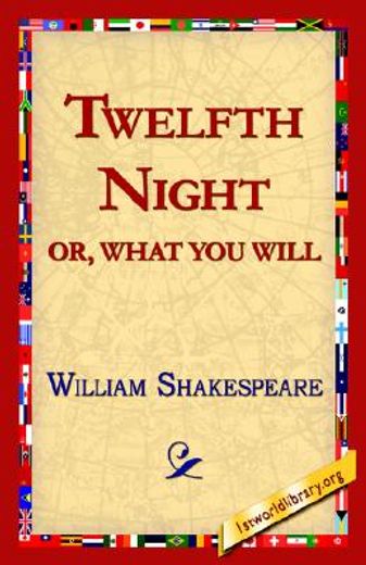 twelfth night; or, what you will