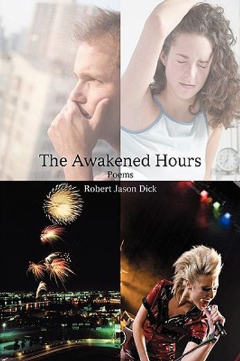 the awakened hours:poems