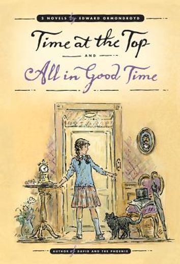 time at the top and all in good time: two novels (in English)