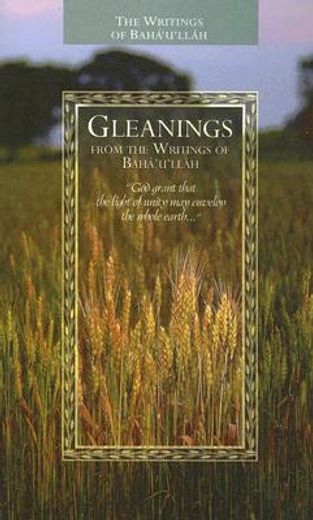 gleanings from the writings of baha´u´llah (en Inglés)