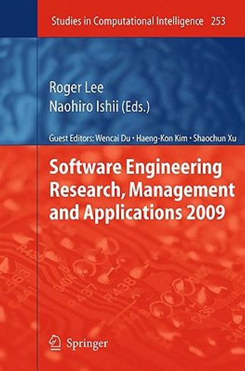 software engineering research, management and applications 2009