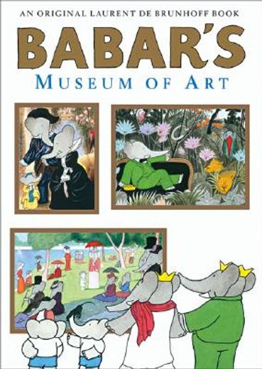 babar´s museum of art,(closed mondays (in English)