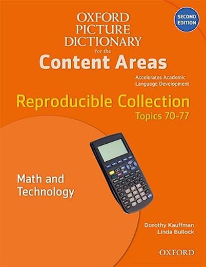 oxford picture dictionary for the content areas,reproducible collection topics 70-77, math and technology