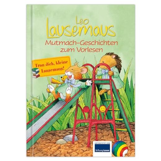 Leo Lausemaus - Mutmach-Geschichten (en Alemán)