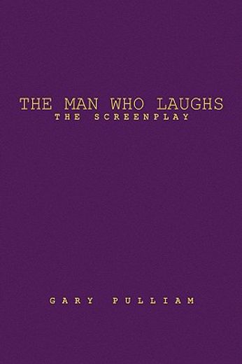 the man who laughs,the screenplay