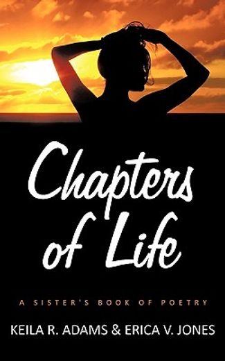 chapters of life,a sister´s book of poetry