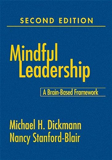 mindful leadership,a brain-based framework