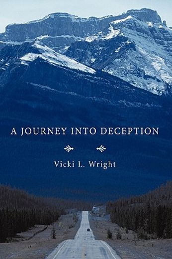 a journey into deception