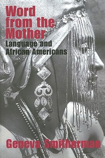 word from the mother,language and african americans