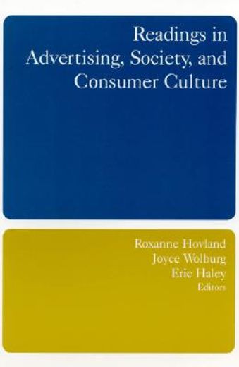 readings in advertising, society, and consumer culture