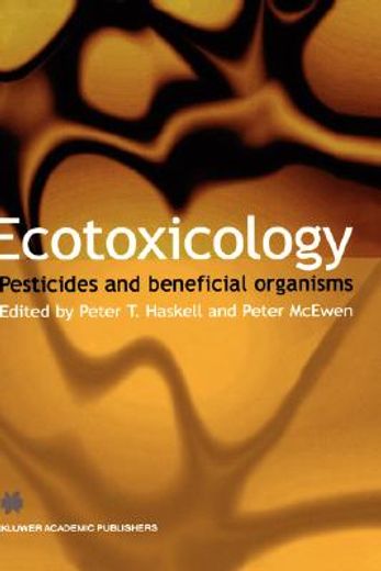 ecotoxicology,pesticides and beneficial organisms