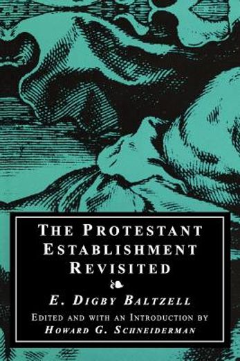 the protestant establishment revisited