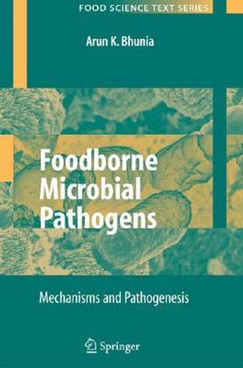 foodborne microbial pathogens,mechanisms and pathogenesis