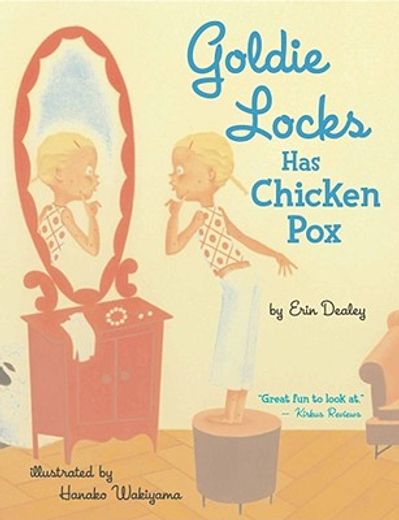 goldie locks has chicken pox (in English)