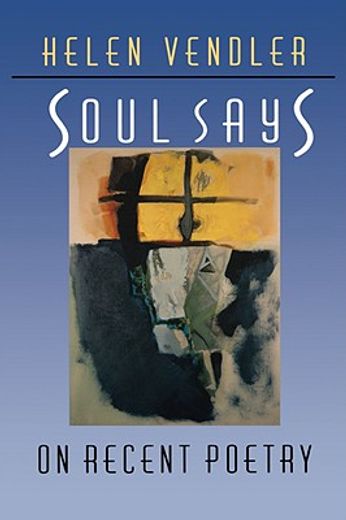 soul says,on recent poetry