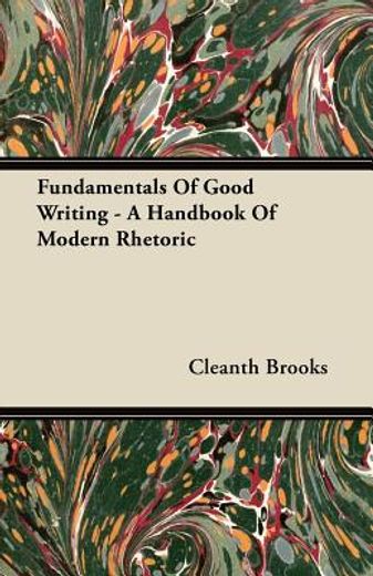 fundamentals of good writing - a handboo