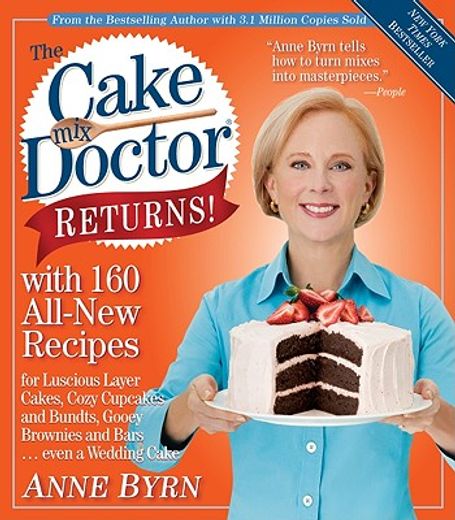 the cake mix doctor returns!,with 160 all-new recipes (en Inglés)