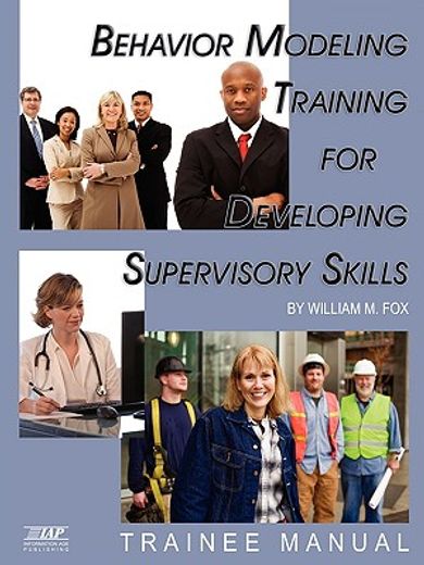 behaviour modeling,training for developing supervisory skills trainee manual