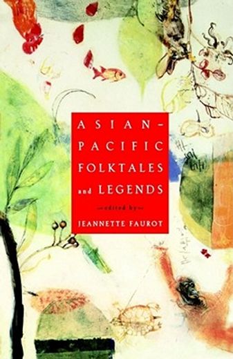 asian-pacific folktales and legends (in English)