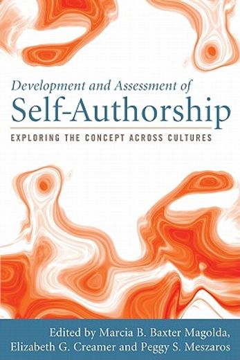 development and assessment of self-authorship,exploring the concept across cultures