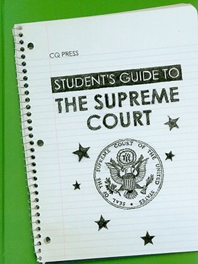 student´s guide to the u.s. supreme court
