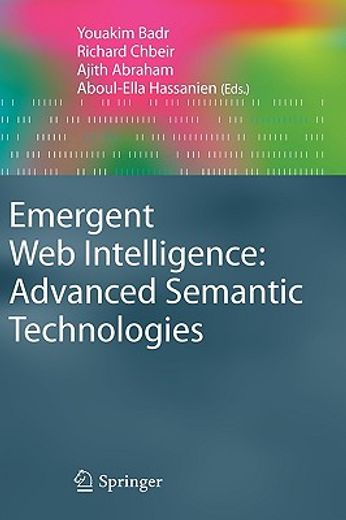 emergent web intelligence,advanced semantic technologies